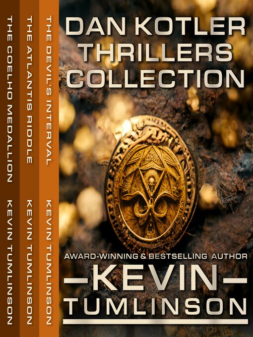 Title details for Dan Kotler Thrillers Collection by Kevin Tumlinson - Available